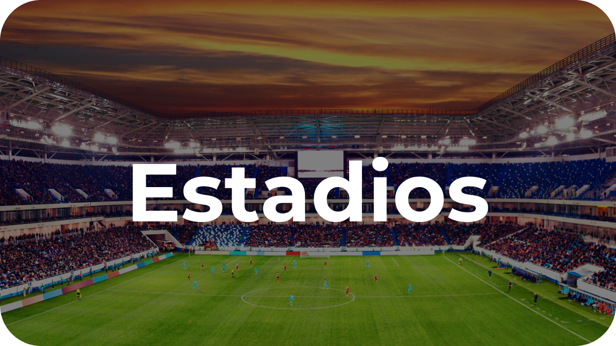 Estadios